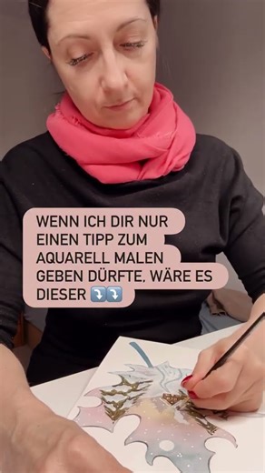 Wenn ich dir nur einen Tipp fürs Aquarellmalen geben dürfte, dann wäre es dieser #aquarell