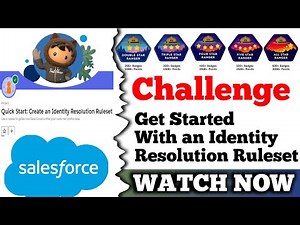 Get Started with an Identity Resolution Ruleset || Quick Start Create an Identity Resolution Ruleset