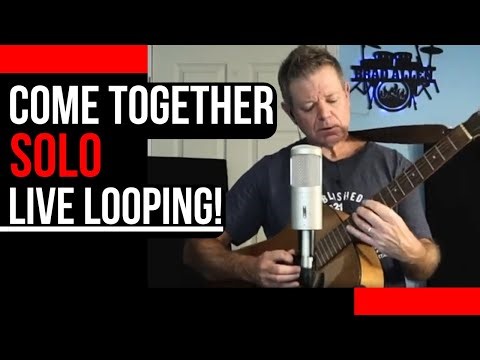 Come Together – The Beatles | Solo Acoustic Looping Performance by Brad Allen