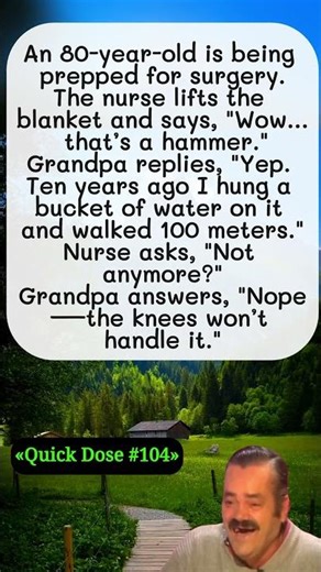 Grandpa's Hilarious Hospital Story Will Make You Laugh!