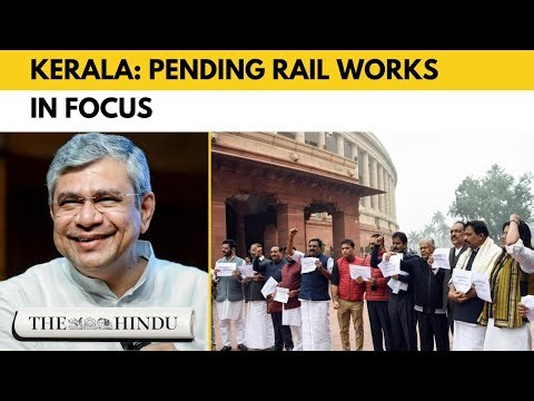 Centre earmarks ₹3,795 crore for Kerala rail projects; project-wise spend yet to be detailed