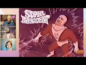 Shaturday Morning Cartoons - Super President