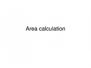 PPT - Area calculation PowerPoint Presentation, free download - ID:1324437