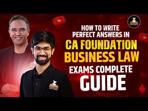 How to Write Perfect Answers in CA Foundation business law Exams | Complete Guide
