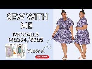 Sew Along for McCall's M8384/8385: View A with Brittany J Jones