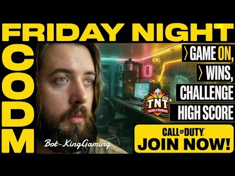 Friday Evening CODM: Game On!