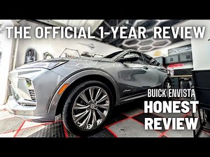 BUICK ENVISTA 1 YEAR & 15K MILE OWNERSHIP REVIEW (NOT A JOURNALIST) | WOULD WE BUY IT AGAIN?