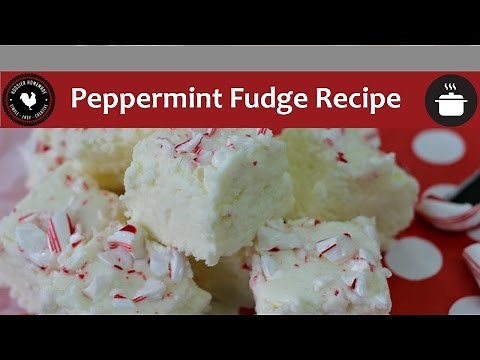 Peppermint Fudge Recipe - Quick and Easy