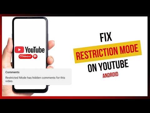 How to Fix YouTube Restricted Mode Has Hidden Comments (Step-by-Step Guide)