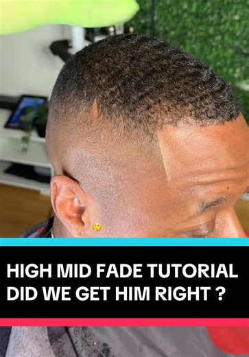 Mastering the High Mid Fade: A Barber's Secret