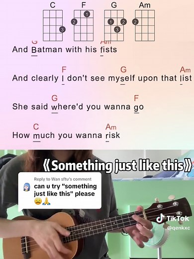 Replying to @Wan sftu Ukulele Cover | Something just like this | ive been reading books of old the legend and the myths | i want something just like this #ukulelecover #ukuleletutorial #ukuleletiktok #ukulelemusic #ukulele #ukelele #ukelelecover #ukeleletutorial #尤克里里 #尤克里里弹唱 #尤克里里彈唱 #烏克麗麗 #尤克里里弹唱谱 #尤克里里弹唱 #乌克丽丽 #尤克里里新手 #尤克里里教学 #自学尤克里里 #尤克里里指弹 #尤克里里弹唱谱 #尤克里里谱 #尤克里里入门 #看视频学乌克丽丽 #乌克丽丽初级选手 #零基础乌克丽丽 #尤克里里学习打卡 #尤克里里教程 #尤克里里自学弹唱 #尤克里里曲谱 #尤克里里简单弹唱 #零基础学烏克麗麗 #fyp #fypシ #fypシ゚viral #fypage