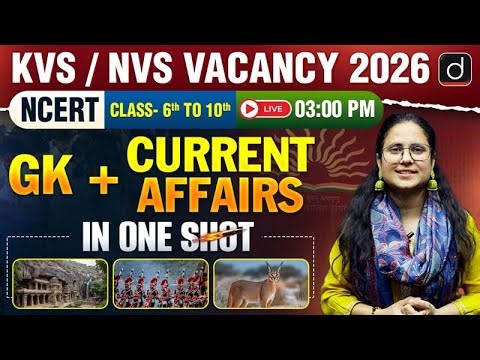 KVS/NVS 2025 | NCERT GK + Current Affairs | One Shot | Drishti Teaching Exam