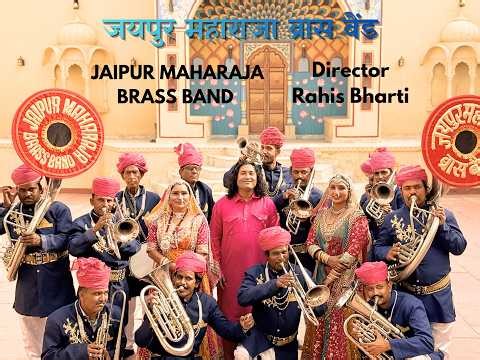 Jaipur Maharaja Brass Band | The Sound of the Streets of India