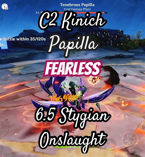 C2 Kinich - Tenebrous Papilla FEARLESS Mode 6.5 Stygian Onslaught Genshin Impact