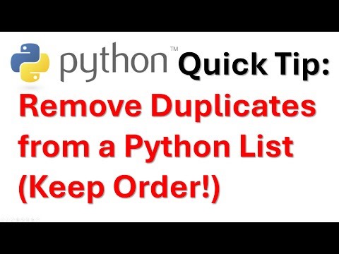 Remove Duplicates from a Python List (Keep Order!)