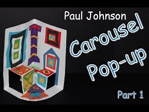 Paul Johnson Unique Pop-Up Books : Carousel Pop-Up (Part 1)