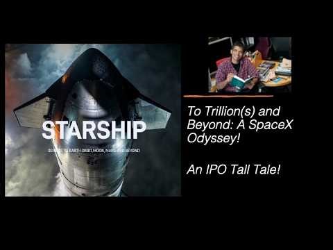 To Trillion(s) and Beyond: The SpaceX IPO Odyssey