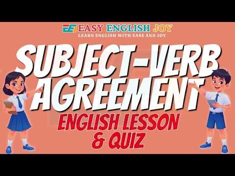Subject-Verb Agreement | English Lesson & Quiz