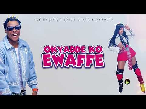 Nze Nakiriza - Spice Diana & Vyroota (Official Lyrics Video)