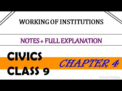 Working of Institutions Class 9 Notes + Full Explanation || Chapter 4 Class 9 Civics Notes || #notes