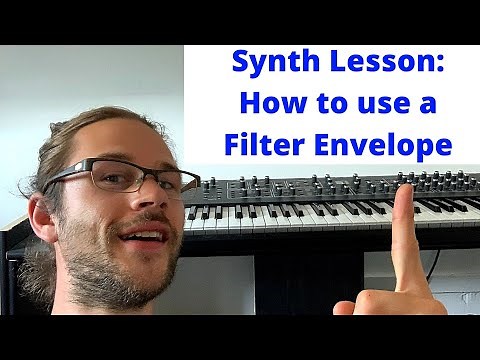 How to Use a Filter Envelope