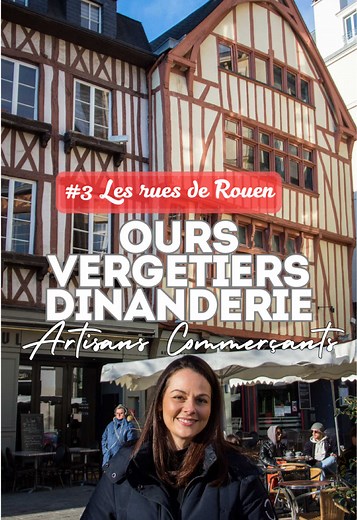 Découverte des rues historiques de Rouen