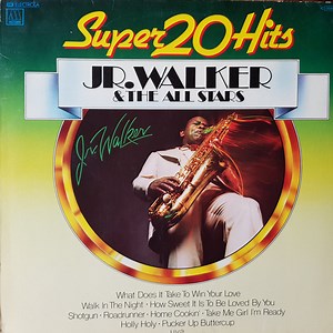 Junior Walker & The All Stars - 20 Super Hits