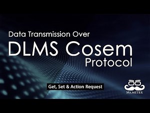 Data Transmission over DLMS Cosem Protocol