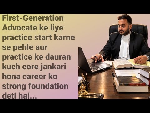 First-Generation Advocate ke liye shortcut nahi, sirf consistency hoti hai...