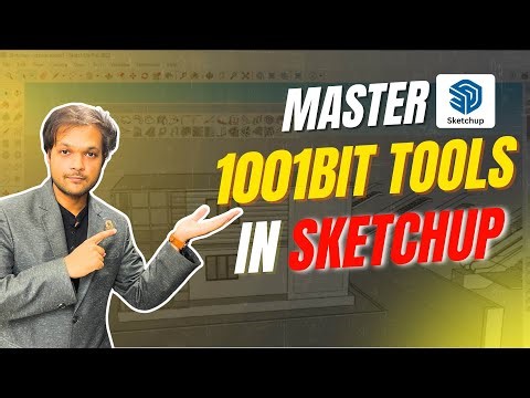 Master 1001Bit Tools in SketchUp || Complete Detailed Explanation