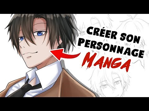 COMMENT CREER SON PERSONNAGE MANGA ?