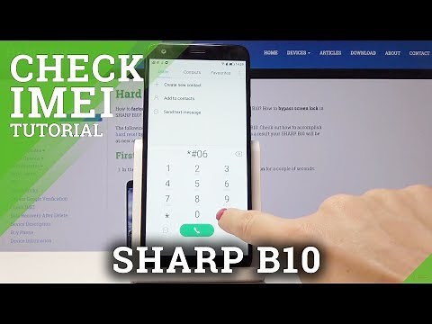 Where to Find the IMEI & Serial Number in SHARP B10 - SHARP IMEI & SM Checkup