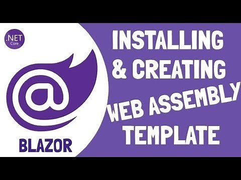 Blazor : Install And Create WebAssembly Project [Basic Installation]
