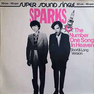 Sparks - The Number One Song In Heaven