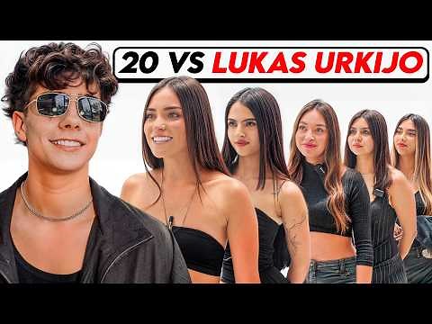 LUKAS URKIJO VS 20 WOMEN