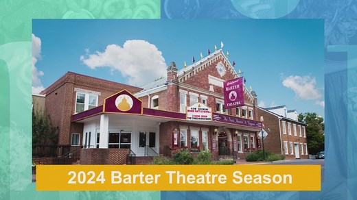 Barter Theatre announces 2024 line-up