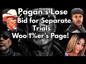 Pagan's Lose Bid to Separate Trials