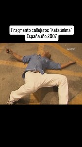 114K views · 2.3K reactions | Fragmento callejeros "Keta ánima" España año 2007 #callejerosviajeros #callejeros #cani #choni #recuerdosdesbloqueados | Documentos-Ocultos | Facebook