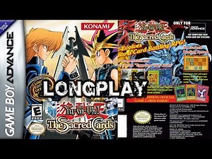 yu-gi-oh the sacred cards 2002 gba longplay