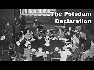 26th July 1945: The Potsdam Declaration demand the unconditional surrender of Japan