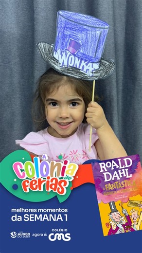 Colégio CMS | 🍫 A Fantástica Fábrica de Chocolate Entre risadas, muita imaginação e brincadeiras refrescantes, a Semana 1 da Colônia de Férias CMS foi... | Instagram