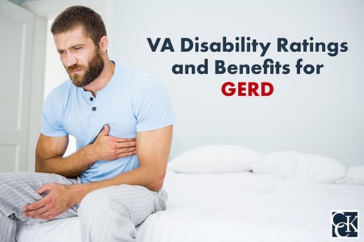 VA Disability Benefits and Ratings for GERD | CCK Law