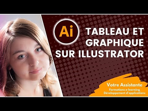 Comment créer un tableau et un graphique sur Illustrator ?