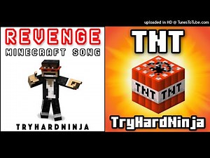 MASHUP | TryHardNinja & CaptainSparklez - TNT's Revenge | C013 Huff