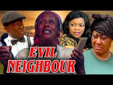 EVIL NEIGHBOUR (PATIENCE OZOKWOR, NGOZI EZEONU, EVE ESIN) NOLLYWOOD CLASSIC MOVIES #nigerialegends