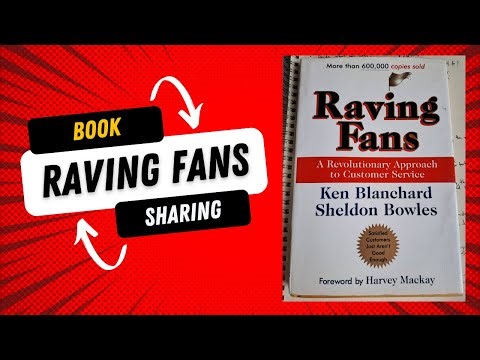 Great Customer Service (Sharing from the book Raving Fans by Ken Blanchard and Sheldon Bowles)