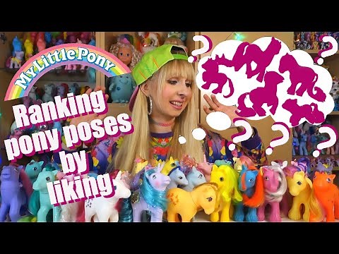 Ranking G1 My little Pony poses by liking - vintage toy collector