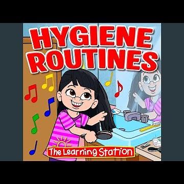 Hygiene Routines