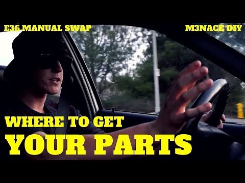 E36 Manual Swap Full Parts List!