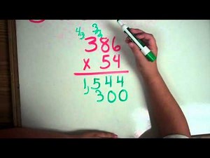 Multi-Digit Multiplication Standard Method #1